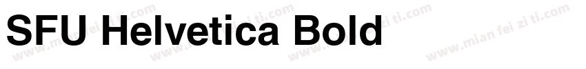 SFU Helvetica Bold字体转换